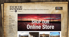 Desktop Screenshot of dixiepickersstore.com